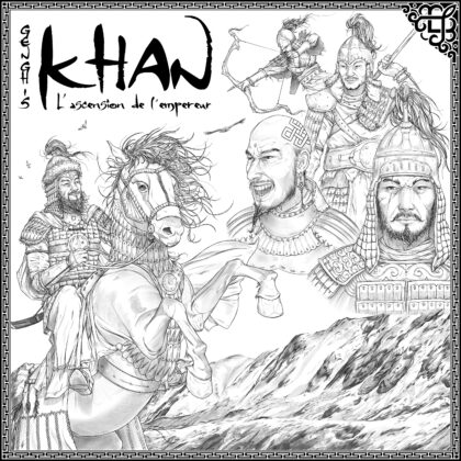 Genghis Khan – L’ascension de l’empereur : Lineart Noir et Blanc